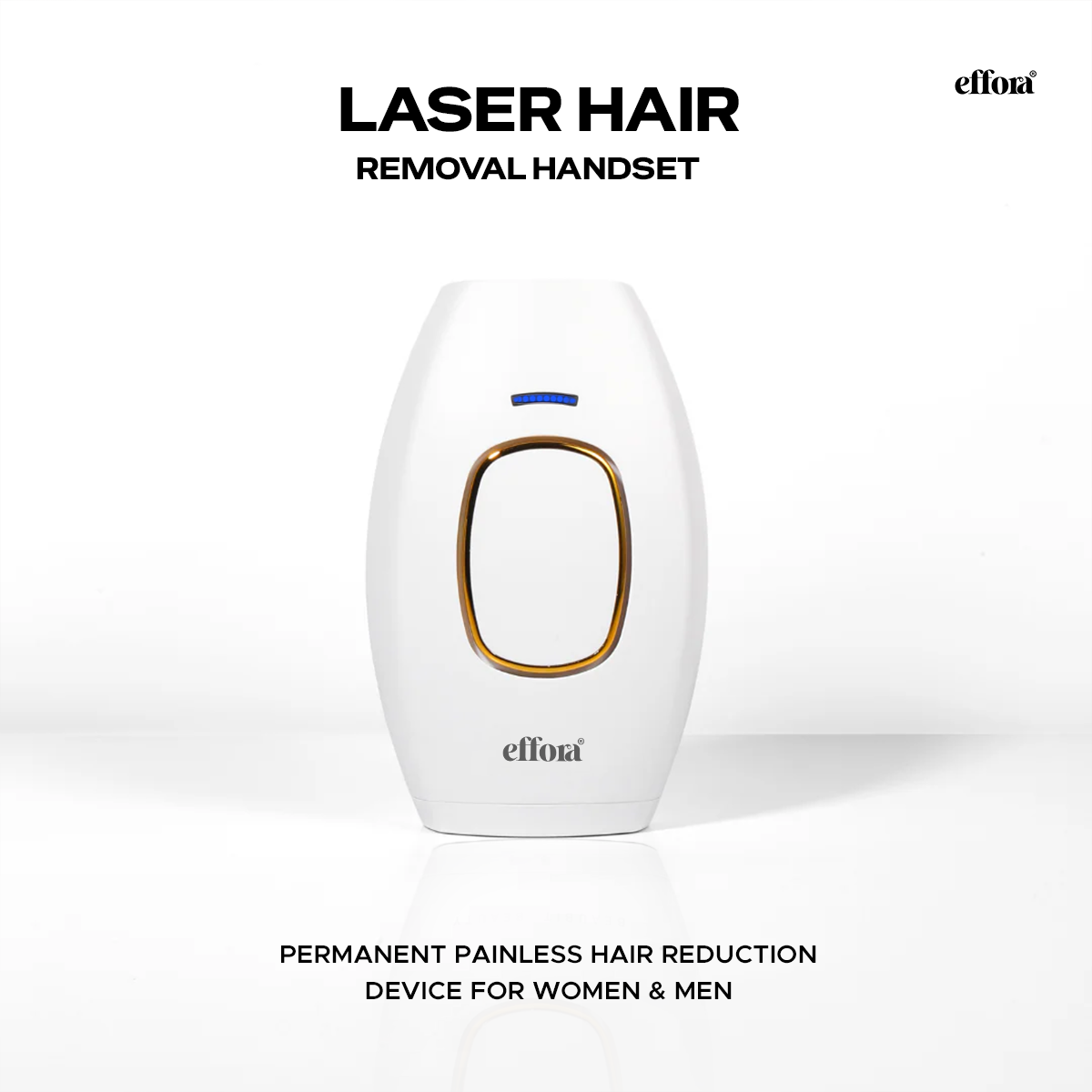 Effora's IPL Laser Hair Removal Handset for Face & Body | 6 Months Warranty